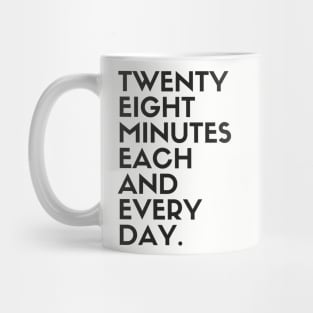 Each and Every Day Mug